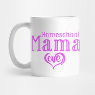 HOMESCHOOL MAMA Mug